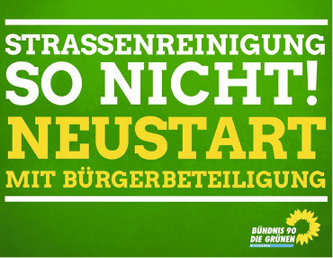 Wahlplakat zur Straßenreinigungssystematik Wahlplakat zur Straßenreinigungssystematik
